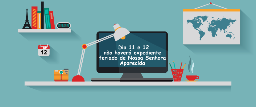 NÃO HAVERÁ EXPEDIENTE DIA 11 E 12 OUTUBRO 