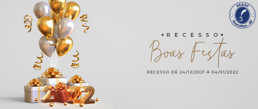 RECESSO DIA 24/12/2021 A  10/01/2022